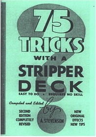 75 Tricks with a Stripper Deck
