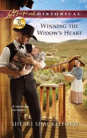 Winning the Widow's Heart (Love Inspired Historical, No 142)