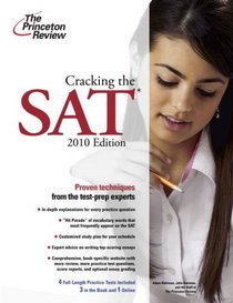 Cracking the SAT, 2010 Edition (College Test Preparation)