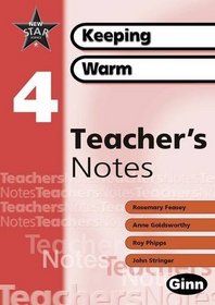 New Star Science: Year 4: Keeping Warm Teacher Notes