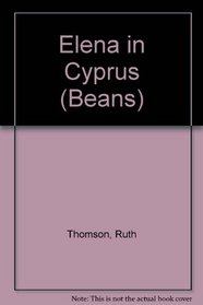Elena in Cyprus (Beans)