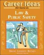 Career Ideas for Teens in Law And Public Safety (Career Ideas for Teens)