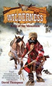 Wilderness: King of the Mountain (Wilderness (Paperback))