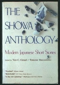 The Showa Anthology: Modern Japanese Short Stories: 1929-1984