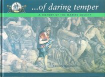 .. Of Daring Temper: 250 Years of The Marine Society