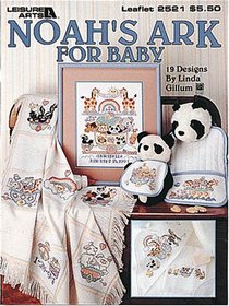 Noah's Ark for Baby (Leisure Arts #2521)