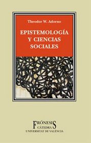 Epistemologia y ciencias sociales/ Epistemology and Social Sciences (Fronesis) (Spanish Edition)