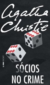 Socios no Crime (Partners in Crime) (Tommy & Tuppence, Bk 2) (Portuguese Edition)