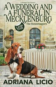 A Wedding and a Funeral in Mecklenburg: LARGE PRINT A German Travel Mystery