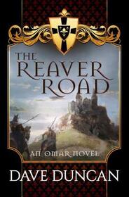 The Reaver Road (Omar, Bk 1)