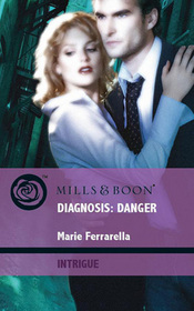 Diagnosis: Danger