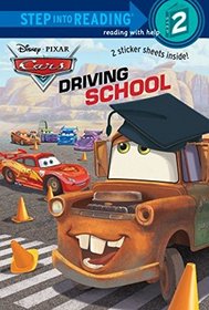 Driving School (Cars) (Step Into Reading: Step 2, Disney Pixar)