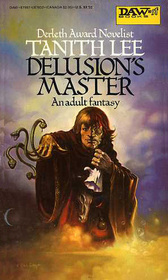 Delusion's Master (Flat Earth, Bk 3)