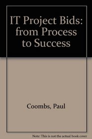 IT Project Bids: from Process to Success