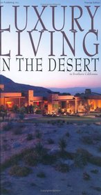 Luxury Living in the Desert in Southern California