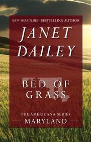 Bed of Grass (Americana: Maryland, No 20)
