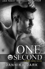 One Second (Seven Series Book 7)