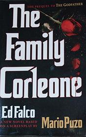 The Family Corleone: A New Novel Based on A Screenplay by Mario Puzo