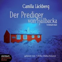 Der Prediger von Fjallbacka (The Preacher) (Patrik Hedstrom, Bk 2) (Audio CD) (German Edition)