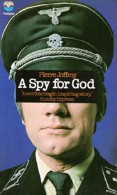 Spy for God: Ordeal of Kurt Gerstein