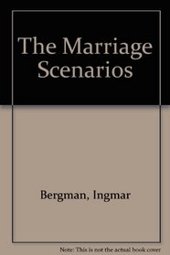 The Marriage Scenarios: Scenes from a Marriage / Face to Face / Autumn Sonata