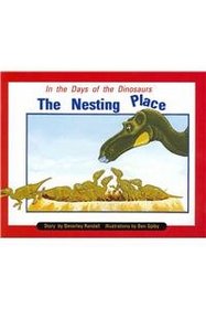 The Nesting Place: In the Days of the Dinosaurs