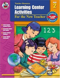 Learning Center Activities, Grade 2: For the New Teacher