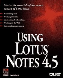 Using Lotus Notes 4.5