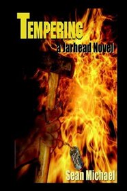 Tempering (Jarheads, Bk 4)