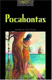 The Oxford Bookworms Library: Stage 1: 400 Headwords Pocahontas (Bookworms Series)