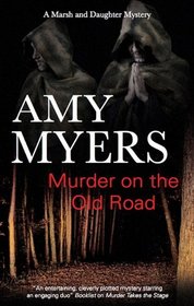 Murder on the Old Road (Marsh and Daughter Mysteries)