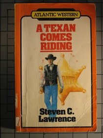 A Texan comes riding (Atlantic large print)