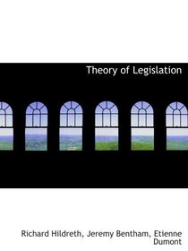 Theory of Legislation