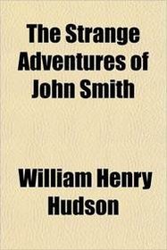 The Strange Adventures of John Smith