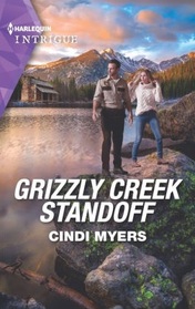 Grizzly Creek Standoff (Eagle Mountain: Search for Suspects, Bk 4) (Harlequin Intrigue, No 2064)