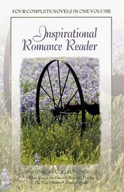 Inspirational Romance Reader: When Comes the Dawn, Shores of Promise, the Sure Promise, Dream Spinner (Historical Collection; Vol 2)