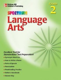 Spectrum Language Arts: Grade 2 (Spectrum (McGraw-Hill))