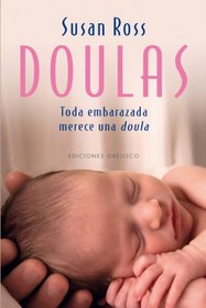 Doulas (Spanish Edition)