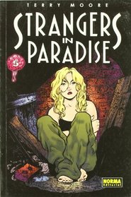 Strangers In Paradise 5 (Spanish Edition)