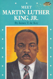 Meet Martin Luther King, Jr. (Step-Up Biographies)