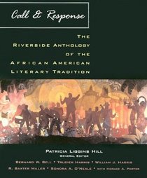 Call  Response: The Riverside Anthology of the African American Literary Tradition