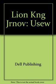 Lion Kng Jrnov: Usew