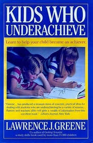 Kids Who Underachieve