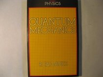 Quantum Mechanics (Student Physics Series)