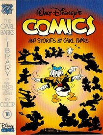 The Carl Barks Library Of Walt Disney's Comics And Stories No. 18