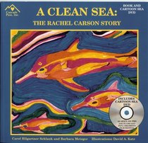 A Clean Sea: The Rachel Carson Story