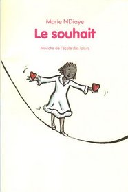 Le souhait (French edition)