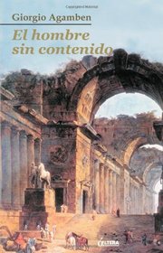 El hombre sin contenido (Spanish Edition)