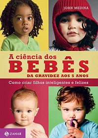 Ciencia dos Bebes (Em Portugues do Brasil)