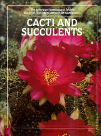 Cacti and Succulents (Illustrated Encyclopedia of Gardening)